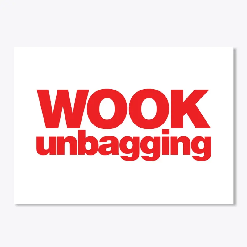 WooK unbagging